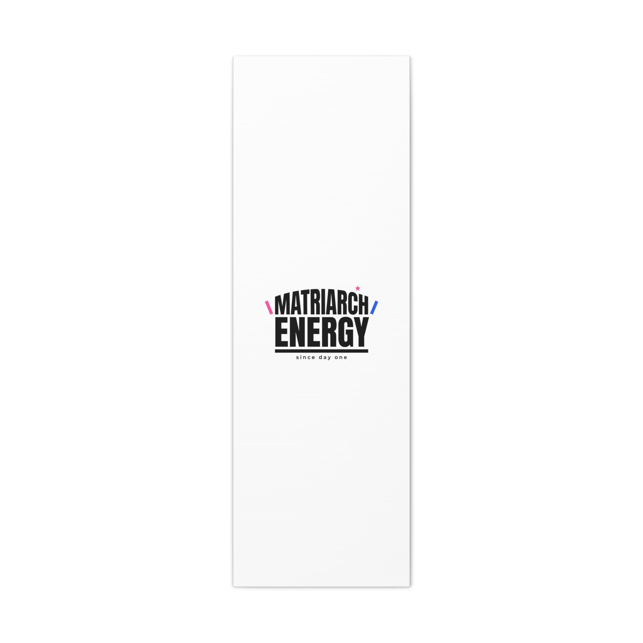 Matriarch Energy Canvas | Mother&