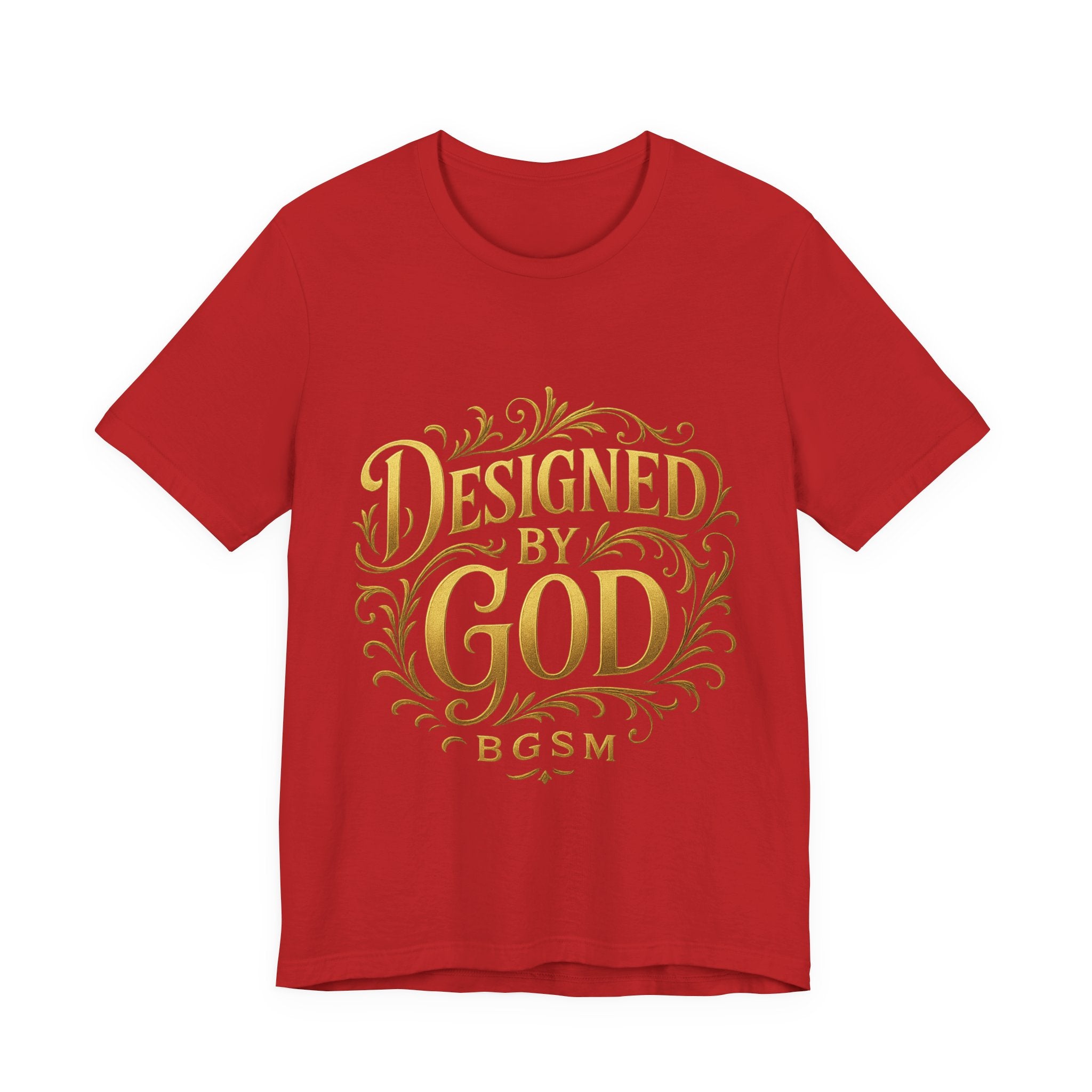 BGSM Designed by God Tee — Inspirational Christian Short Sleeve Shirt (BGSM)