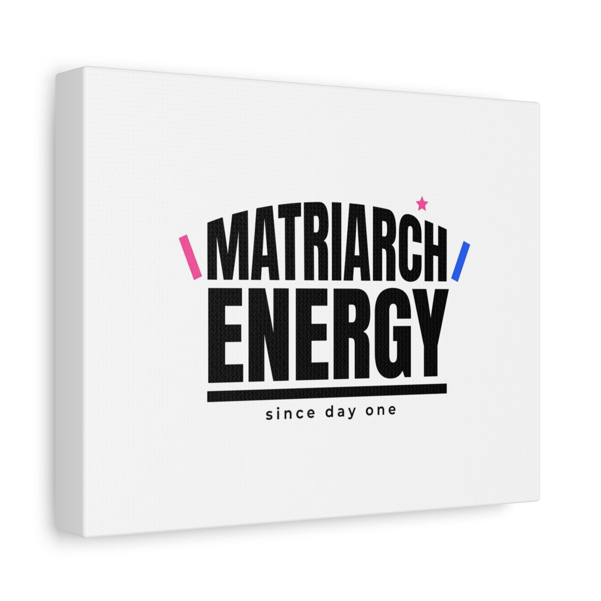 Matriarch Energy Canvas | Mother&