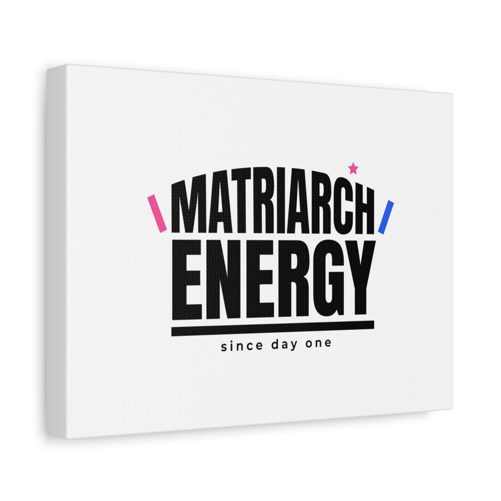 Matriarch Energy Canvas | Mother&