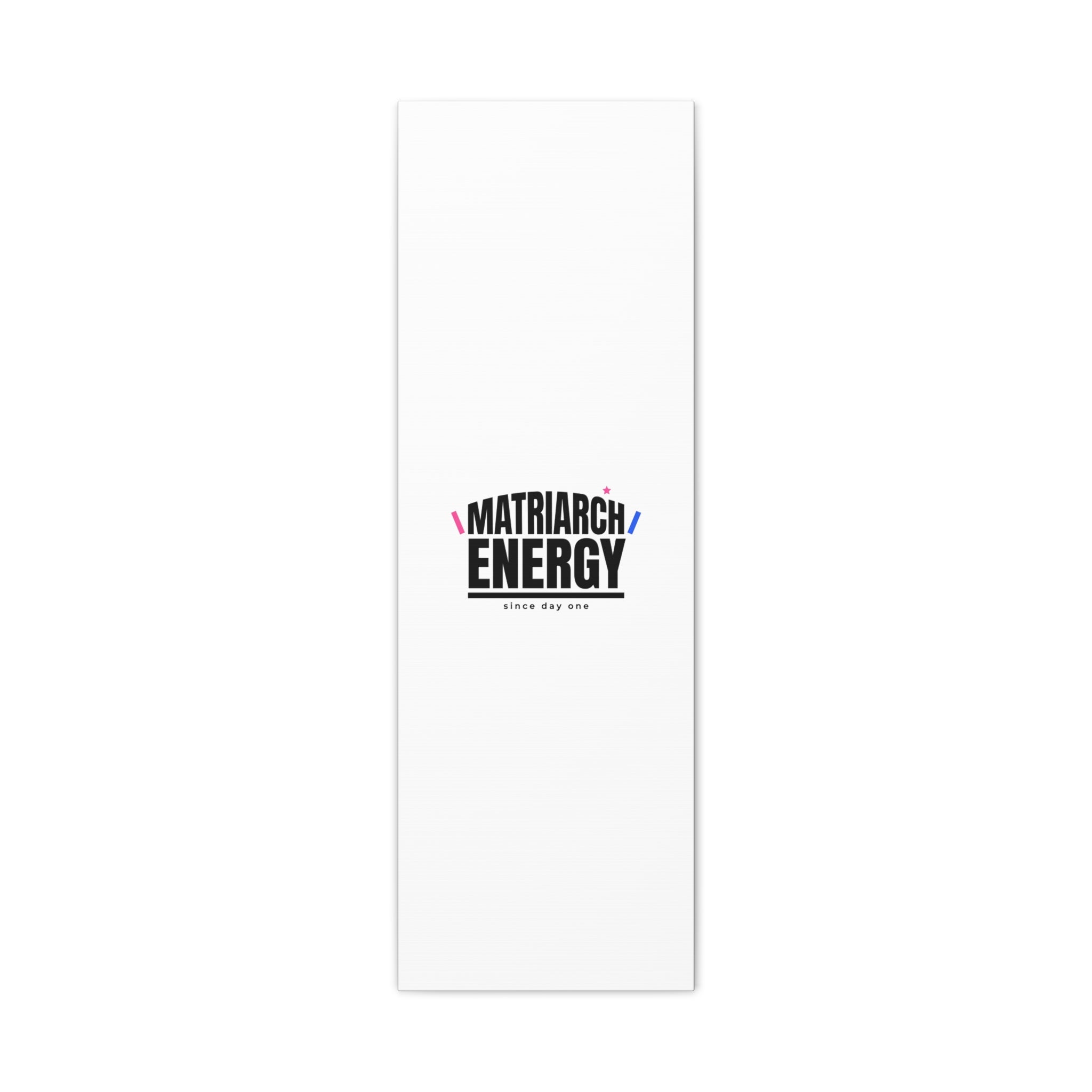 Matriarch Energy Canvas | Mother&