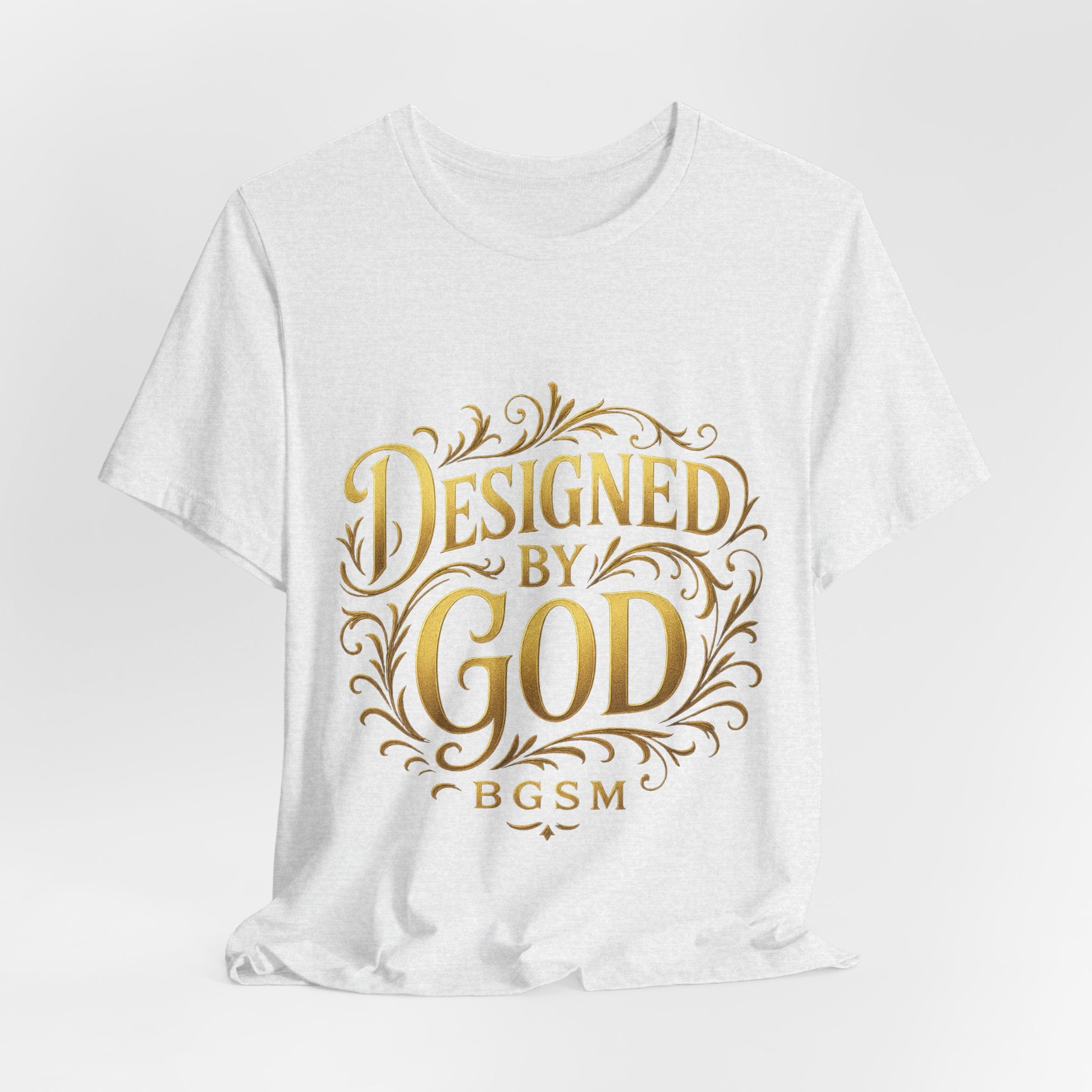 BGSM Designed by God Tee — Inspirational Christian Short Sleeve Shirt (BGSM)