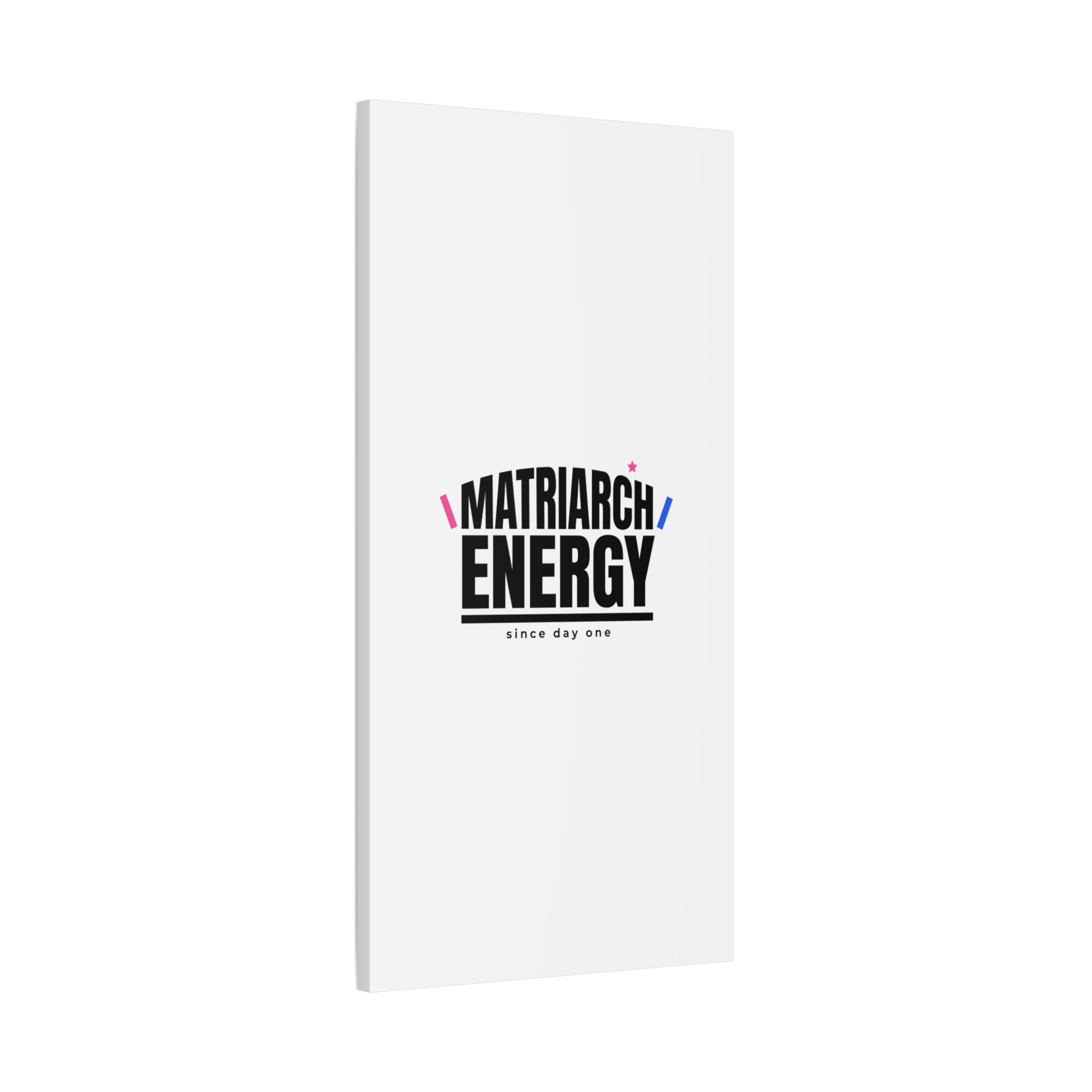 Matriarch Energy Canvas | Mother&