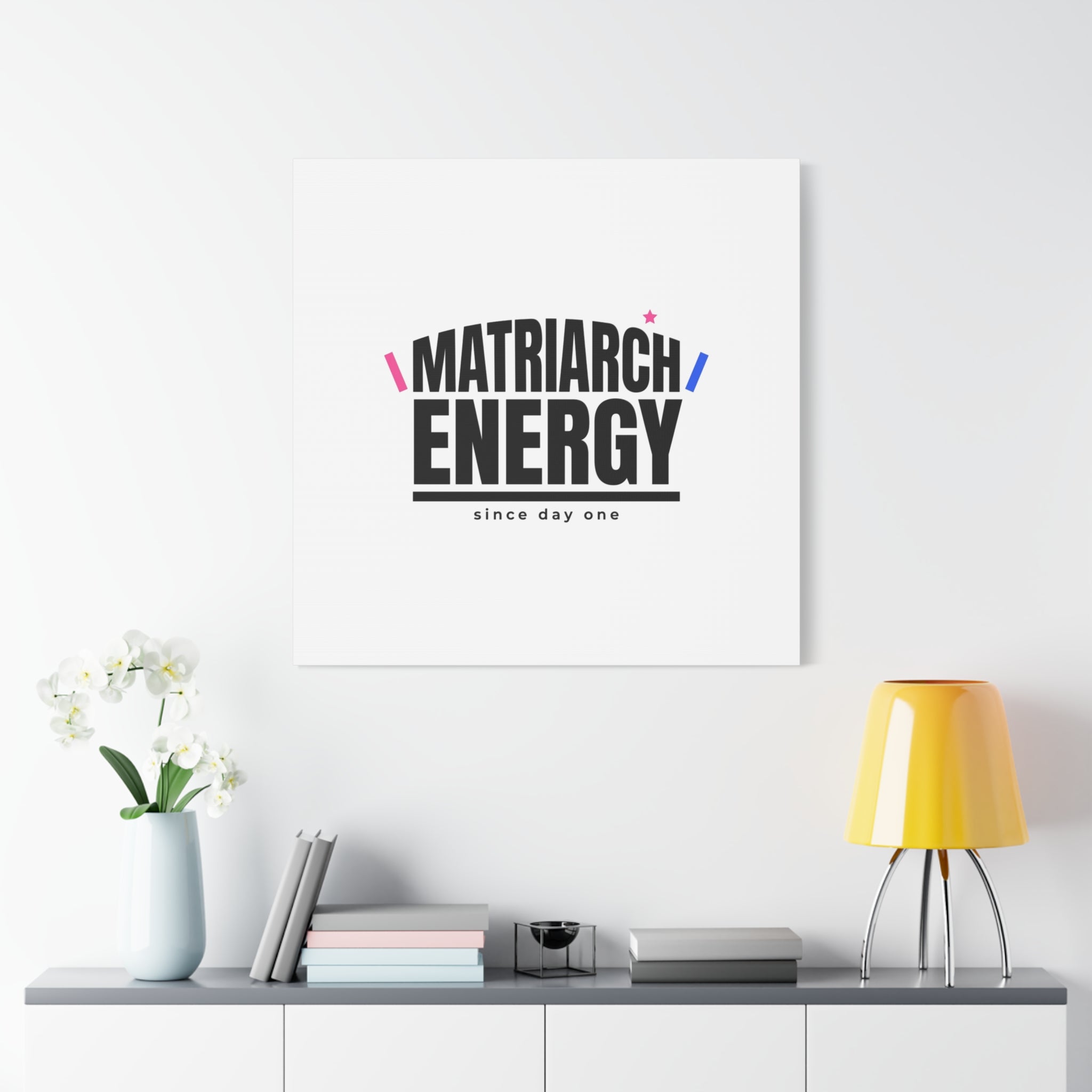 Matriarch Energy Canvas | Mother&