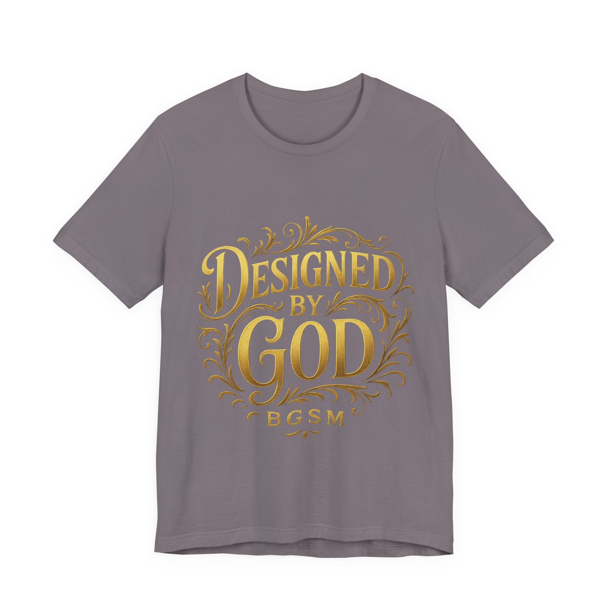 BGSM Designed by God Tee — Inspirational Christian Short Sleeve Shirt (BGSM)