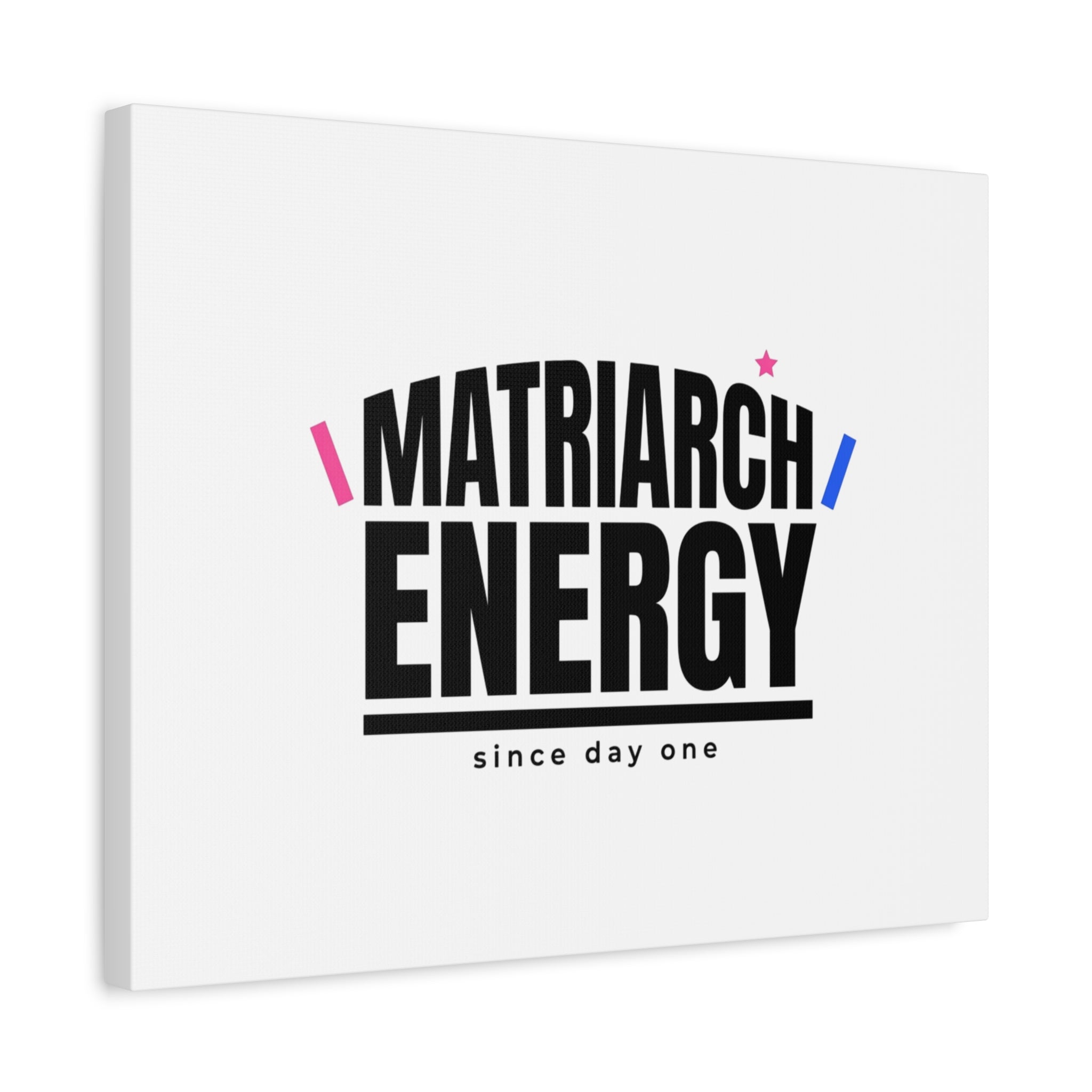Matriarch Energy Canvas | Mother&