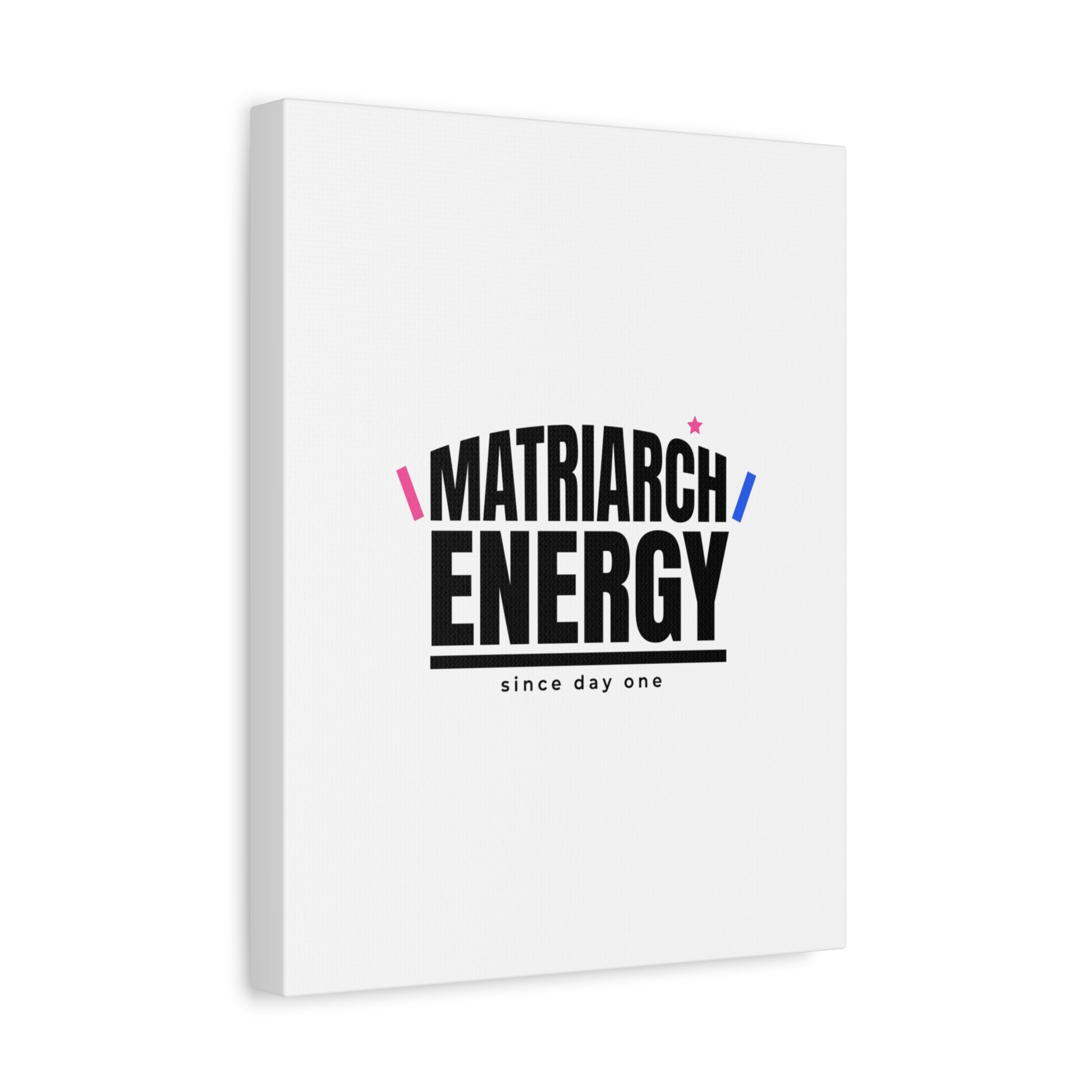 Matriarch Energy Canvas | Mother&