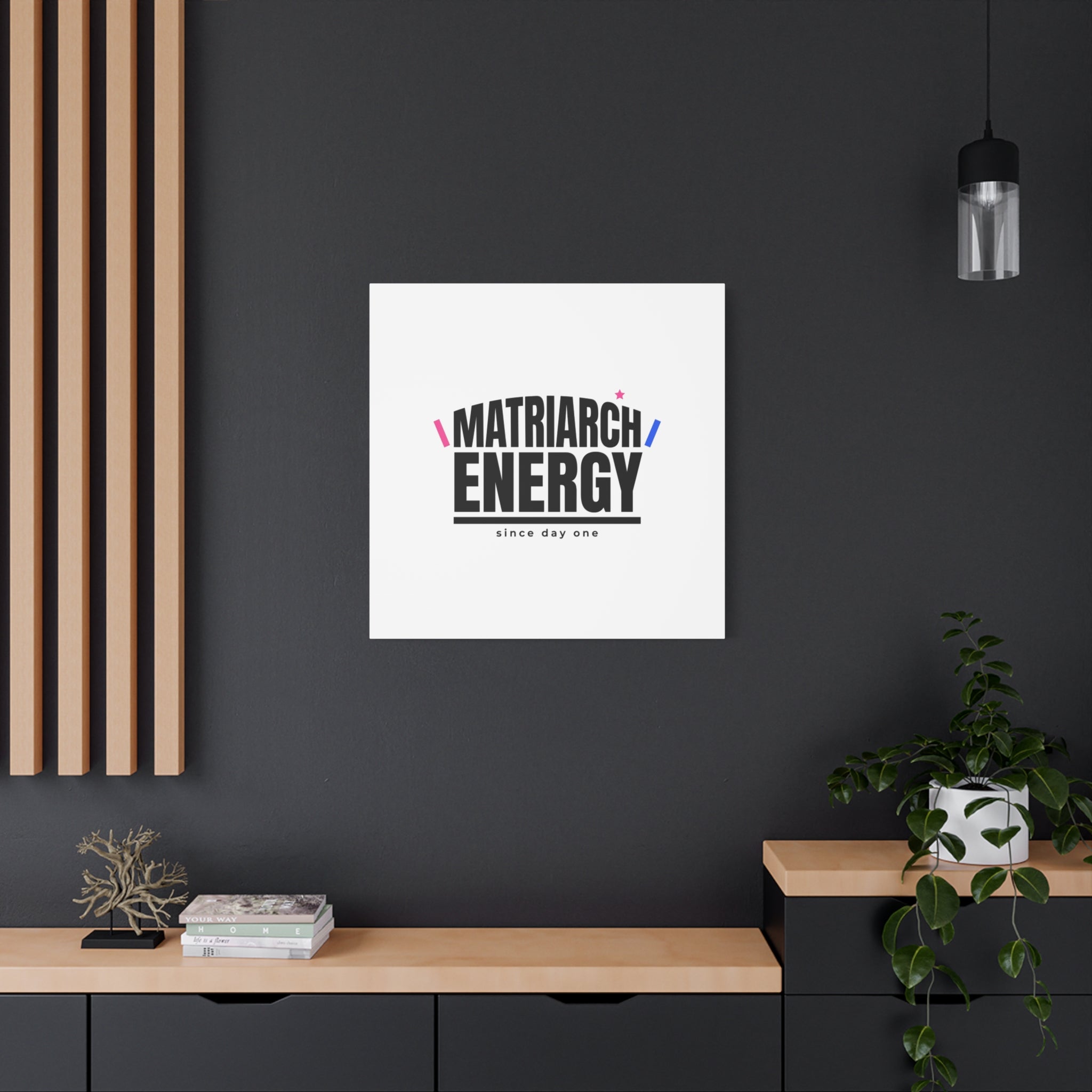 Matriarch Energy Canvas | Mother&