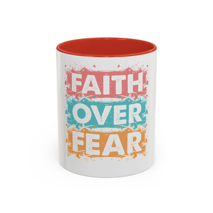 Faith Over Fear Accent Coffee Mug — Inspirational Christian Ceramic Mug (11/15oz)