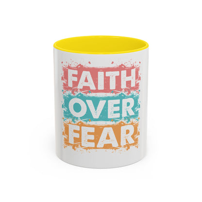 Faith Over Fear Accent Coffee Mug — Inspirational Christian Ceramic Mug (11/15oz)
