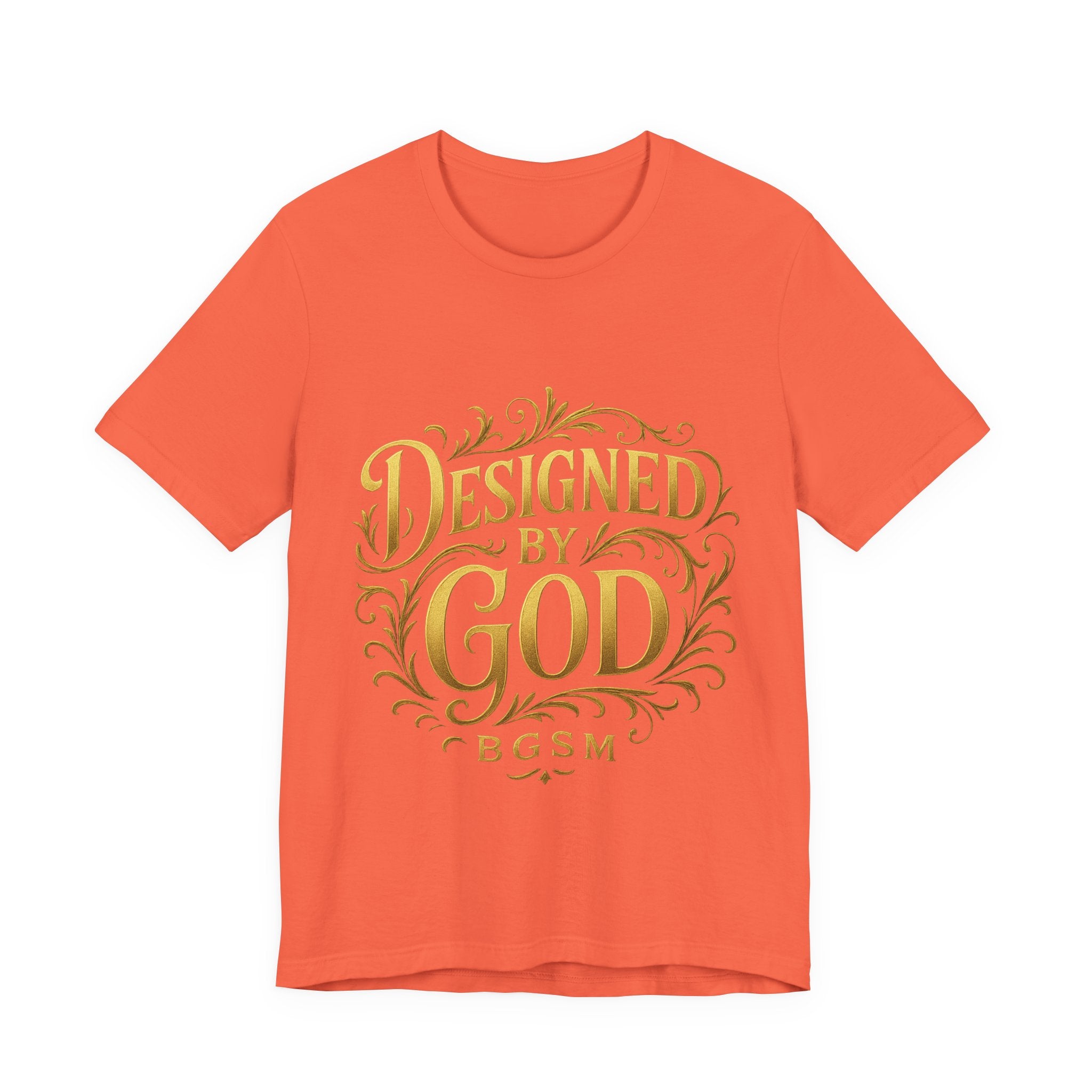BGSM Designed by God Tee — Inspirational Christian Short Sleeve Shirt (BGSM)