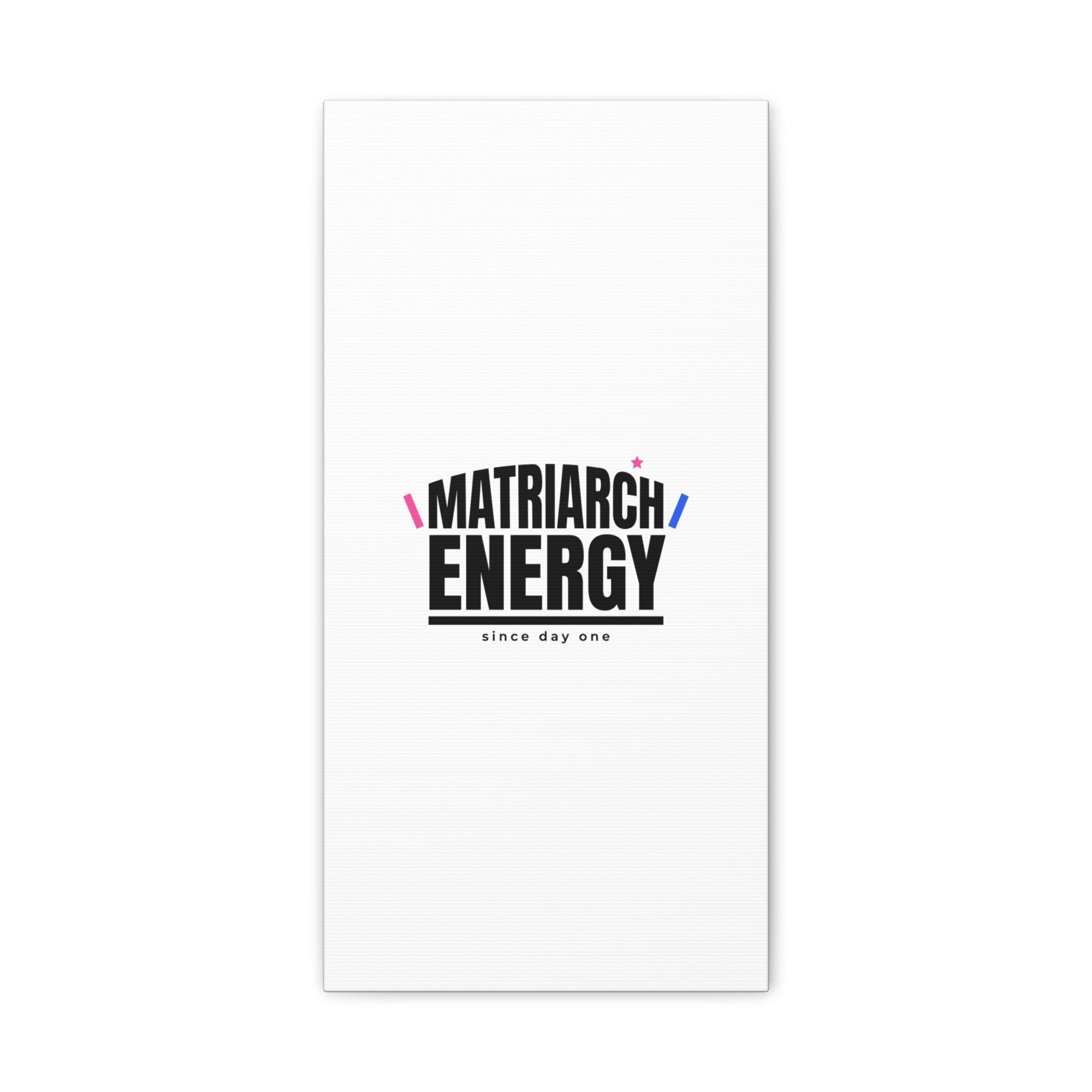 Matriarch Energy Canvas | Mother&