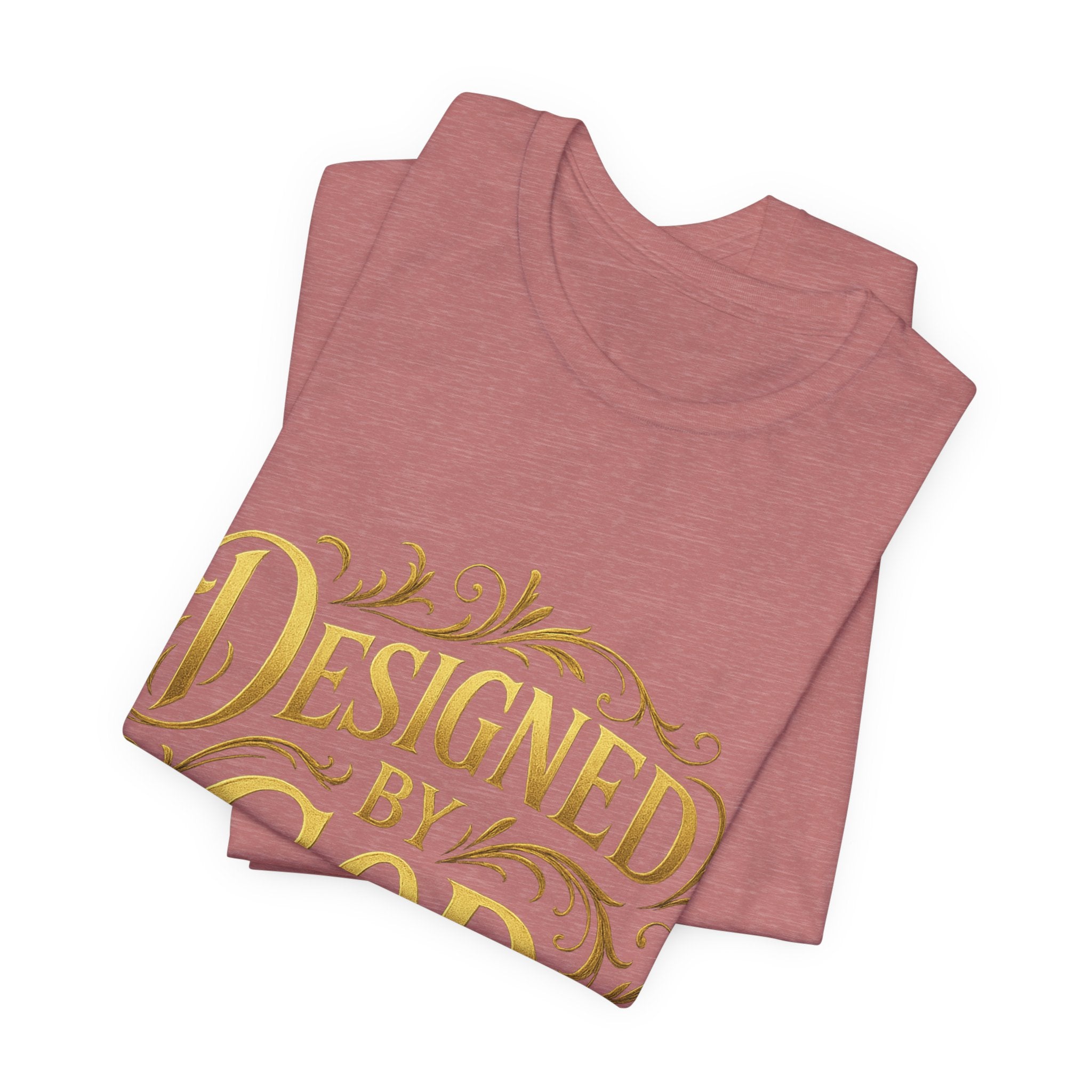BGSM Designed by God Tee — Inspirational Christian Short Sleeve Shirt (BGSM)