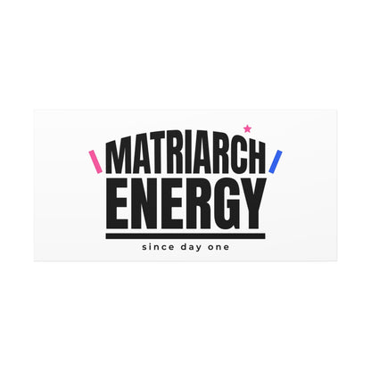 Matriarch Energy Canvas | Mother&