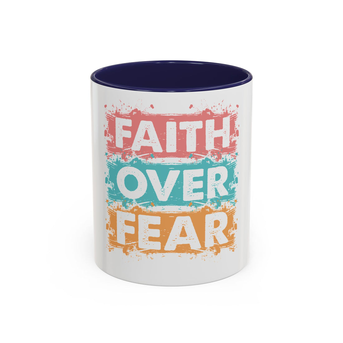 Faith Over Fear Accent Coffee Mug — Inspirational Christian Ceramic Mug (11/15oz)