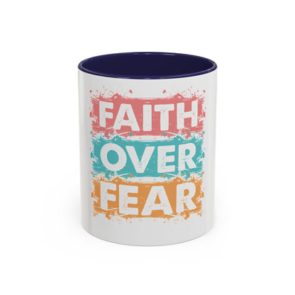 Faith Over Fear Accent Coffee Mug — Inspirational Christian Ceramic Mug (11/15oz)