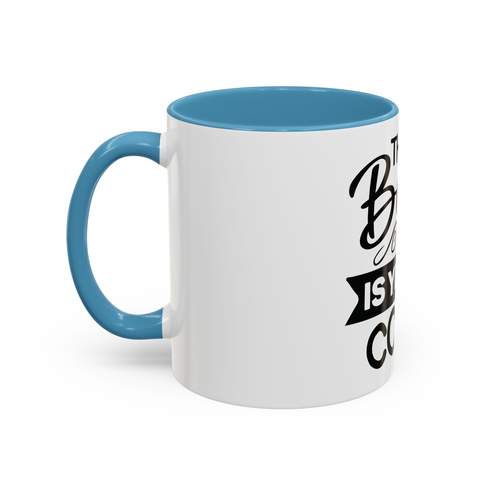BGSM The Best Is Yet To Come Accent Coffee Mug - Inspirational Ceramic Tea Cup (11/15oz)