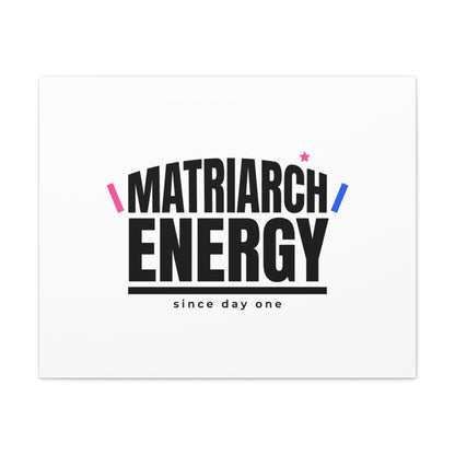 Matriarch Energy Canvas | Mother&