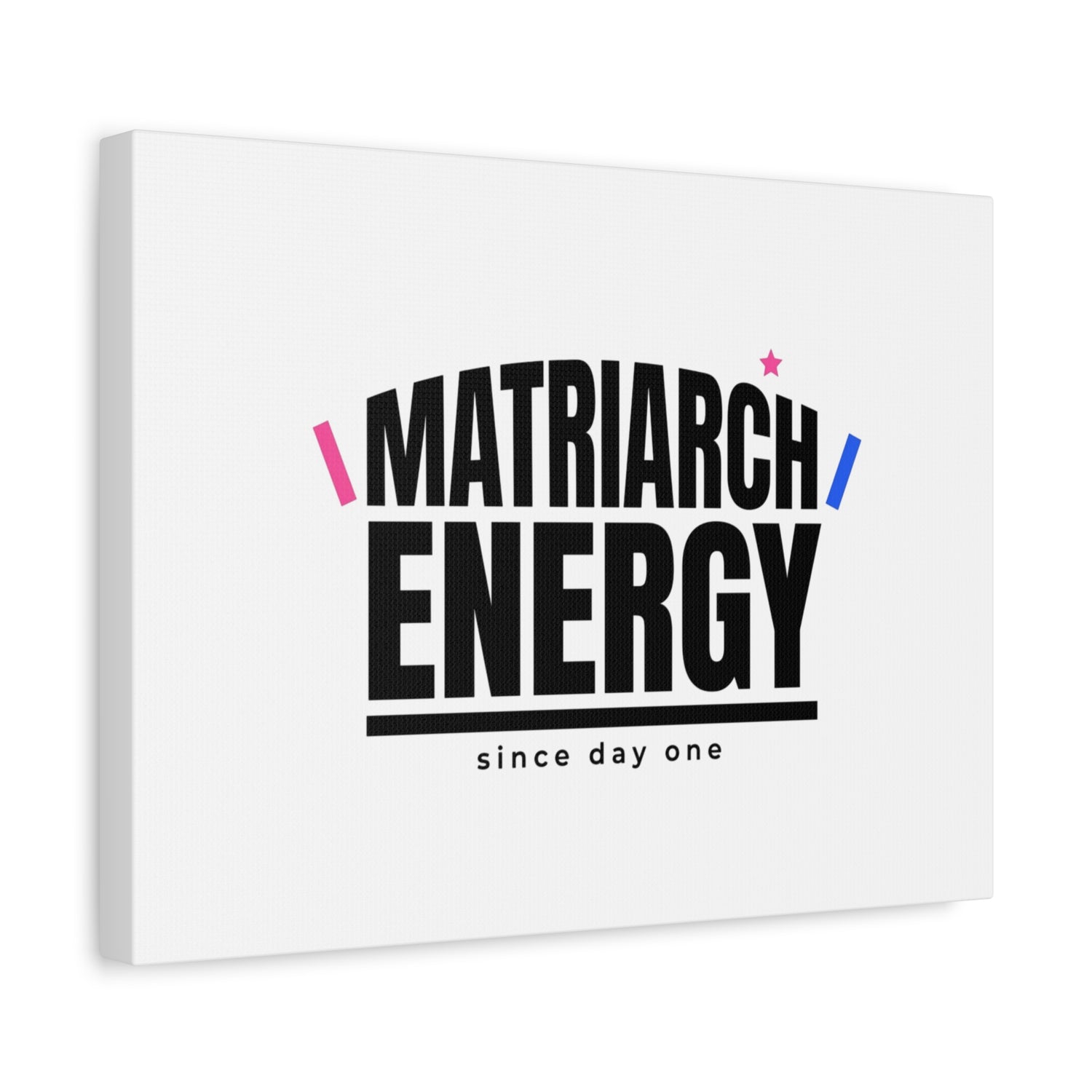 Matriarch Energy Canvas | Mother&