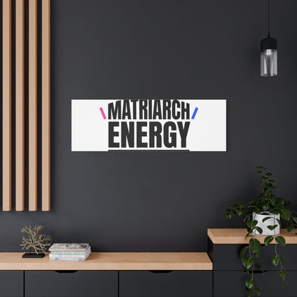Matriarch Energy Canvas | Mother&
