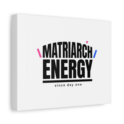 Matriarch Energy Canvas | Mother&