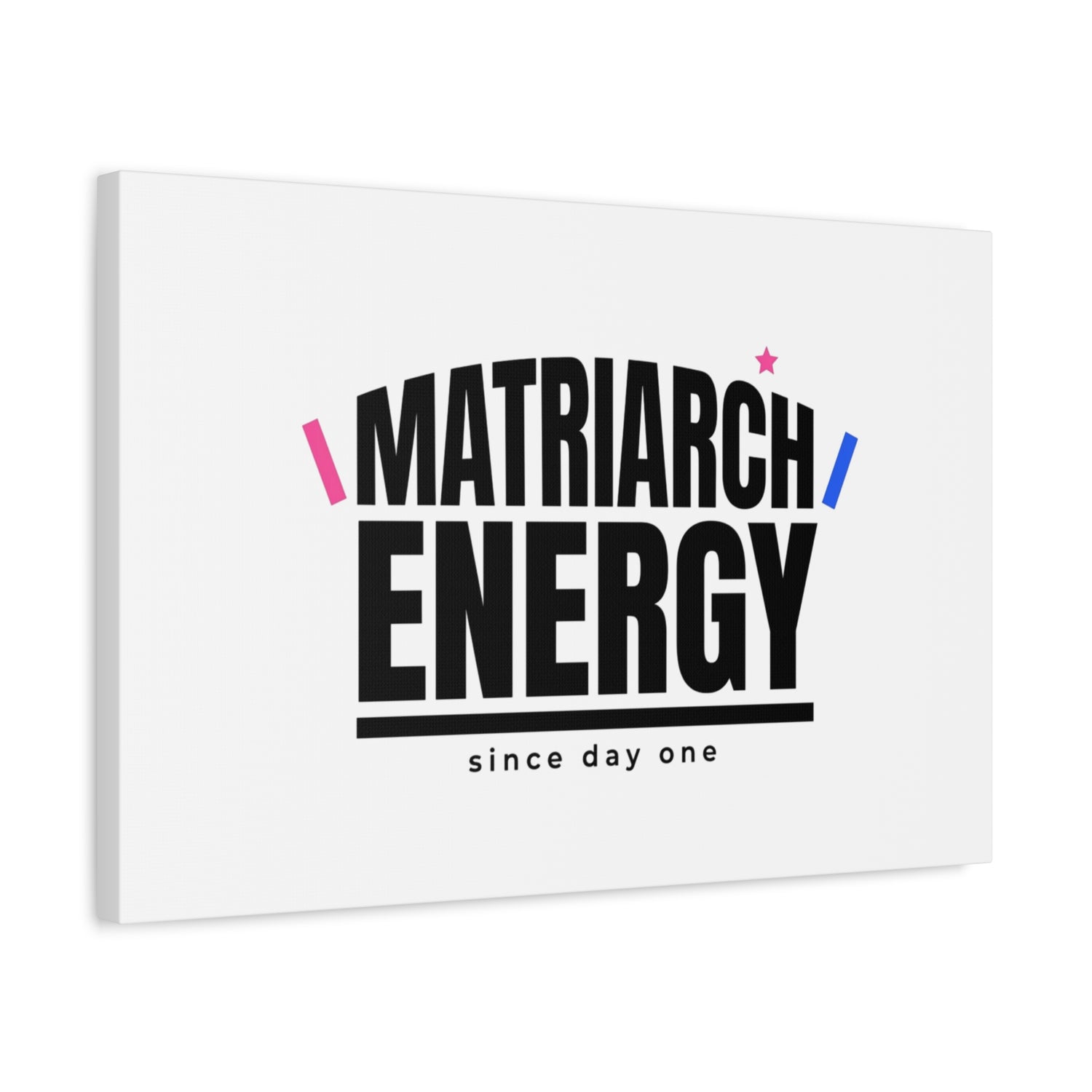 Matriarch Energy Canvas | Mother&