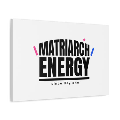 Matriarch Energy Canvas | Mother&