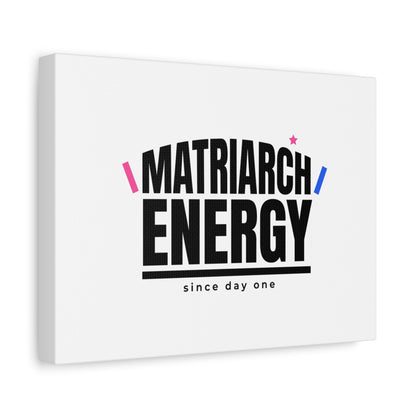Matriarch Energy Canvas | Mother&