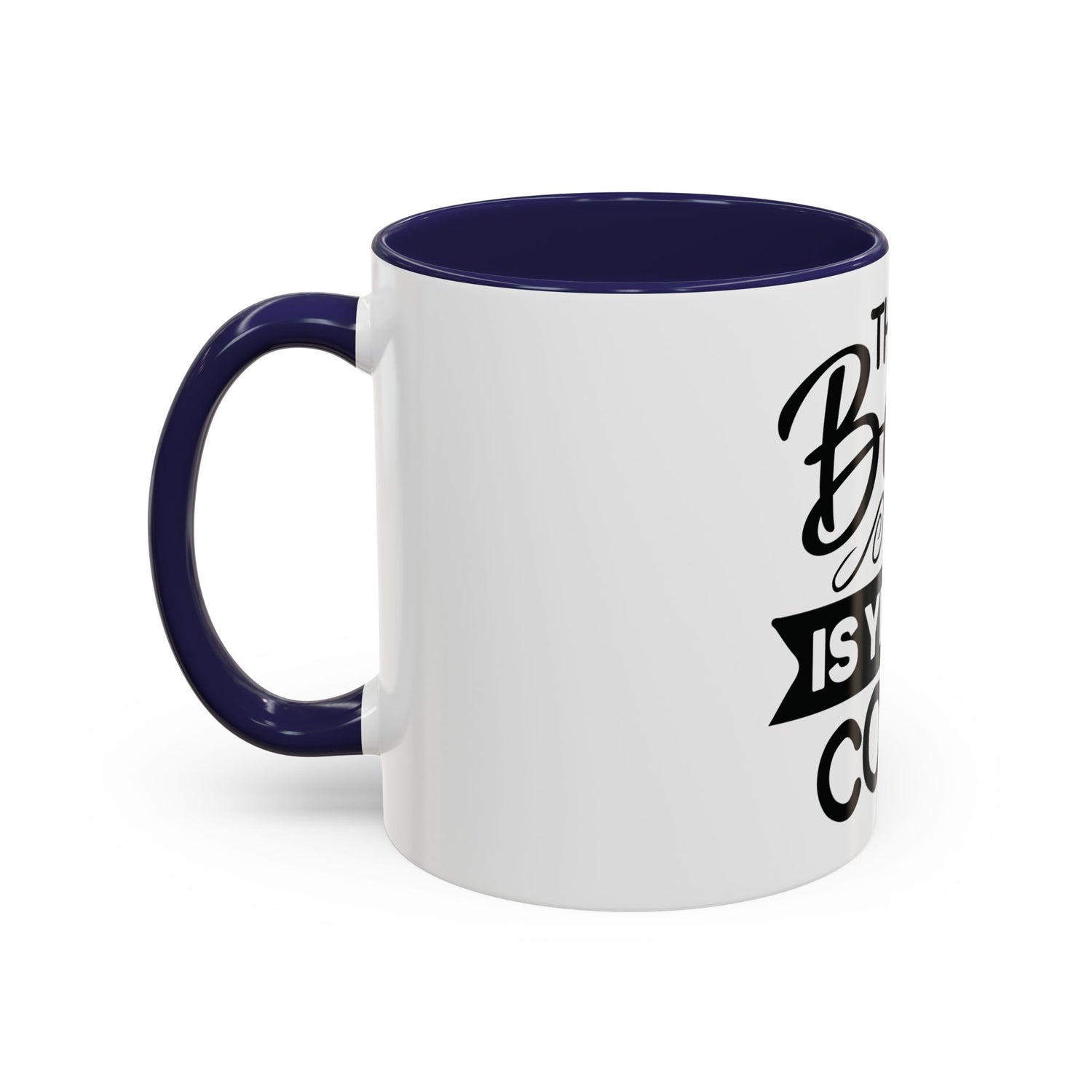 BGSM The Best Is Yet To Come Accent Coffee Mug - Inspirational Ceramic Tea Cup (11/15oz)