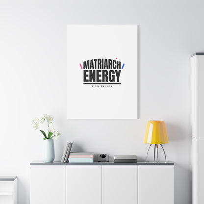 Matriarch Energy Canvas | Mother&