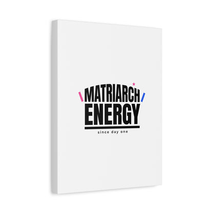 Matriarch Energy Canvas | Mother&