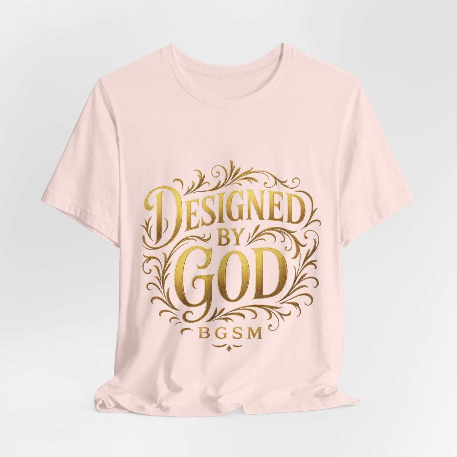BGSM Designed by God Tee — Inspirational Christian Short Sleeve Shirt (BGSM)