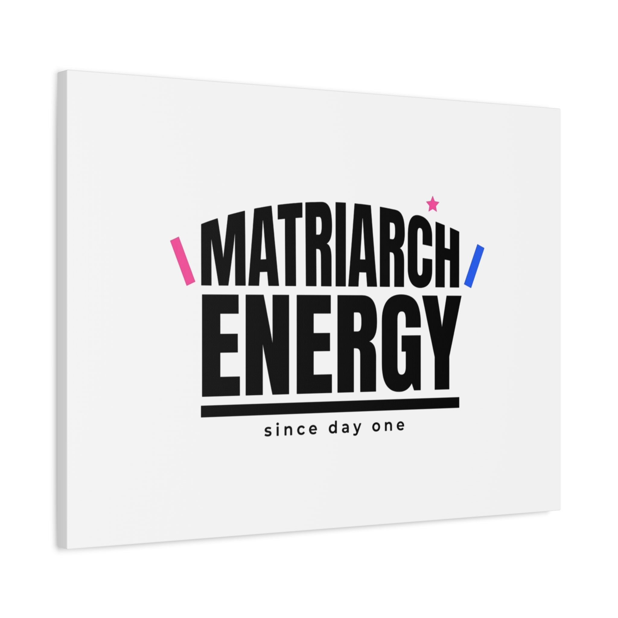 Matriarch Energy Canvas | Mother&