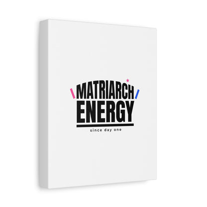 Matriarch Energy Canvas | Mother&