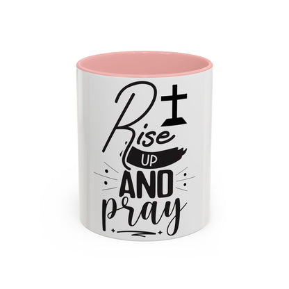 Rise Up and Pray Accent Coffee Mug – Inspirational Christian Coffee Cup