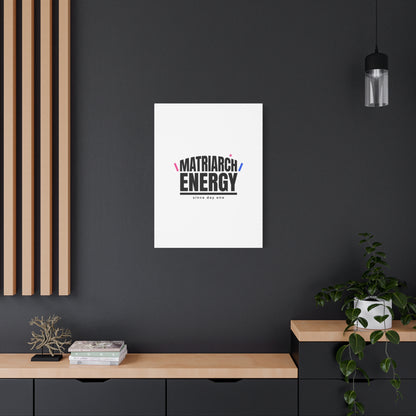Matriarch Energy Canvas | Mother&