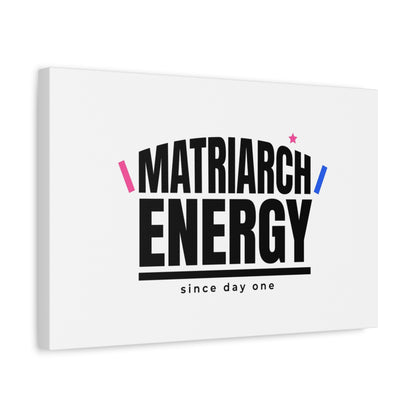 Matriarch Energy Canvas | Mother&
