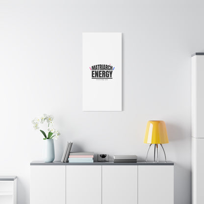 Matriarch Energy Canvas | Mother&