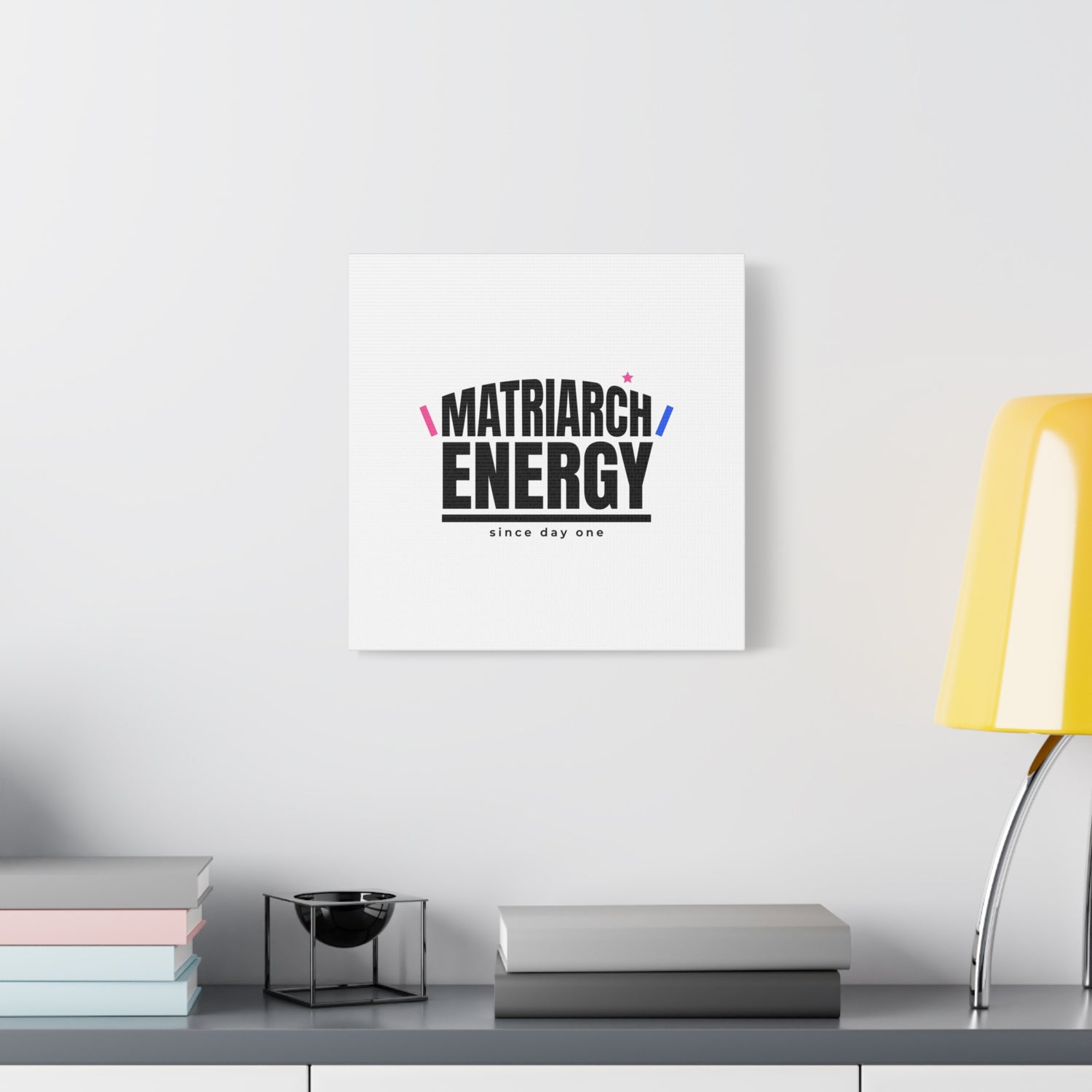 Matriarch Energy Canvas | Mother&