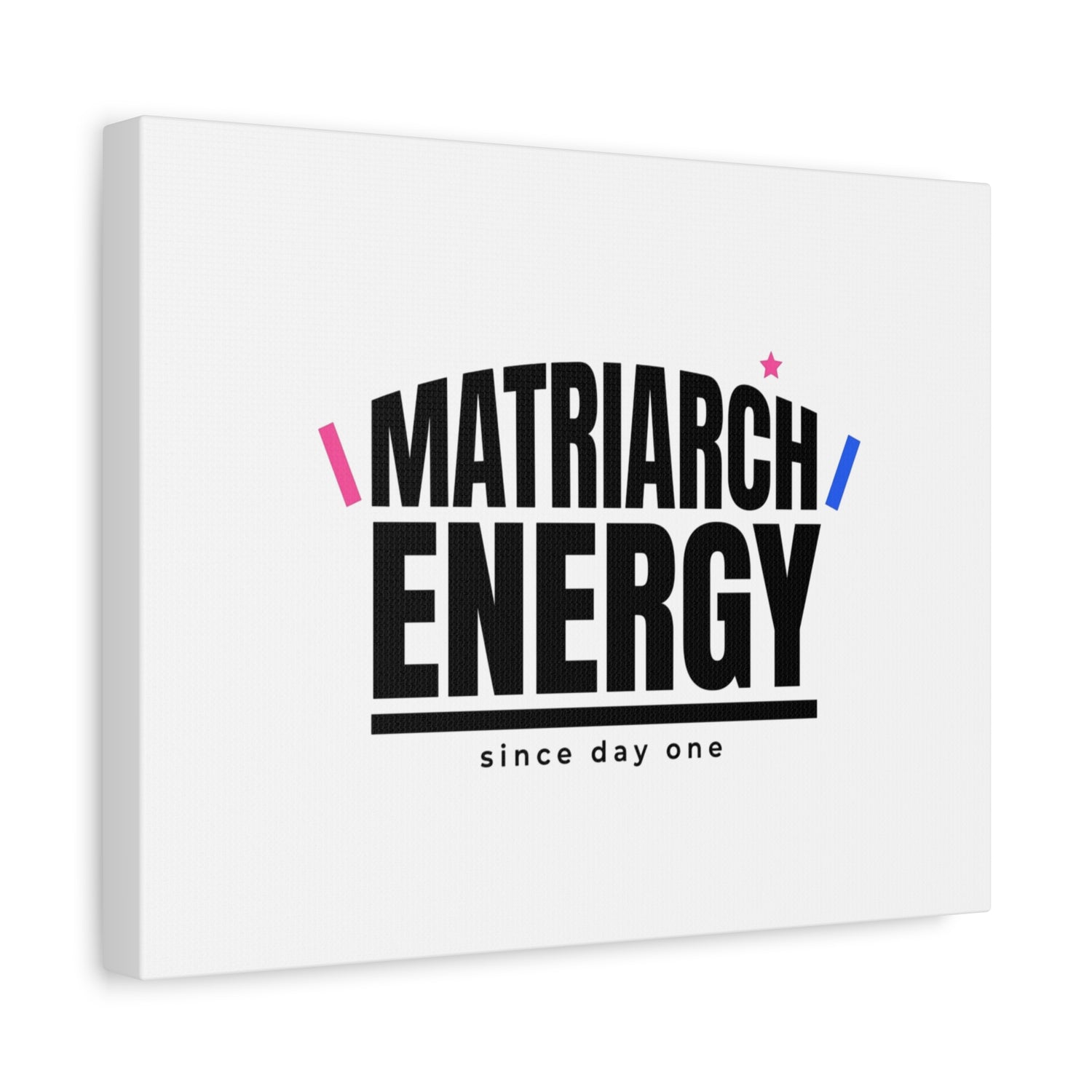 Matriarch Energy Canvas | Mother&