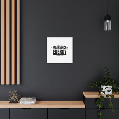 Matriarch Energy Canvas | Mother&