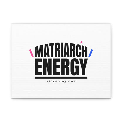 Matriarch Energy Canvas | Mother&