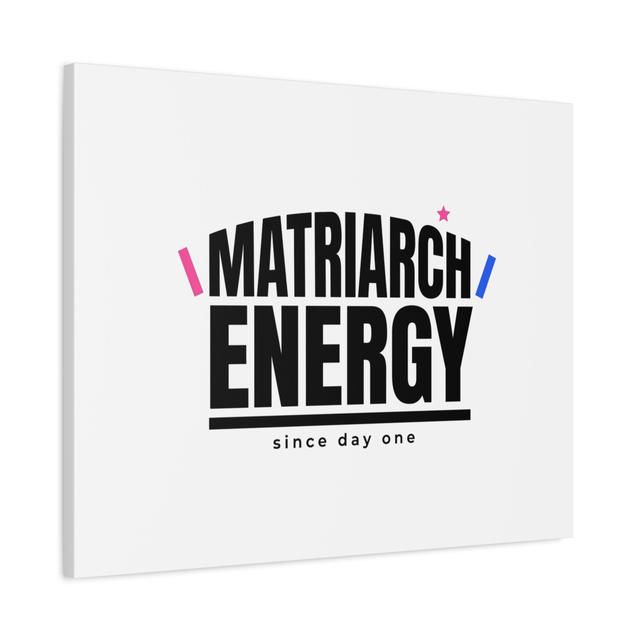 Matriarch Energy Canvas | Mother&