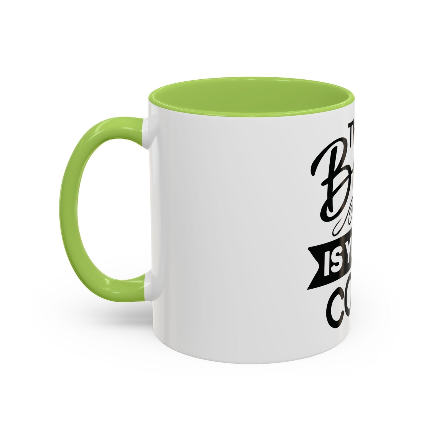 BGSM The Best Is Yet To Come Accent Coffee Mug - Inspirational Ceramic Tea Cup (11/15oz)
