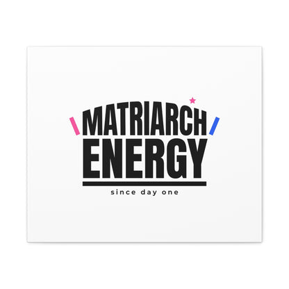 Matriarch Energy Canvas | Mother&