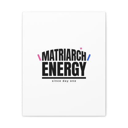 Matriarch Energy Canvas | Mother&