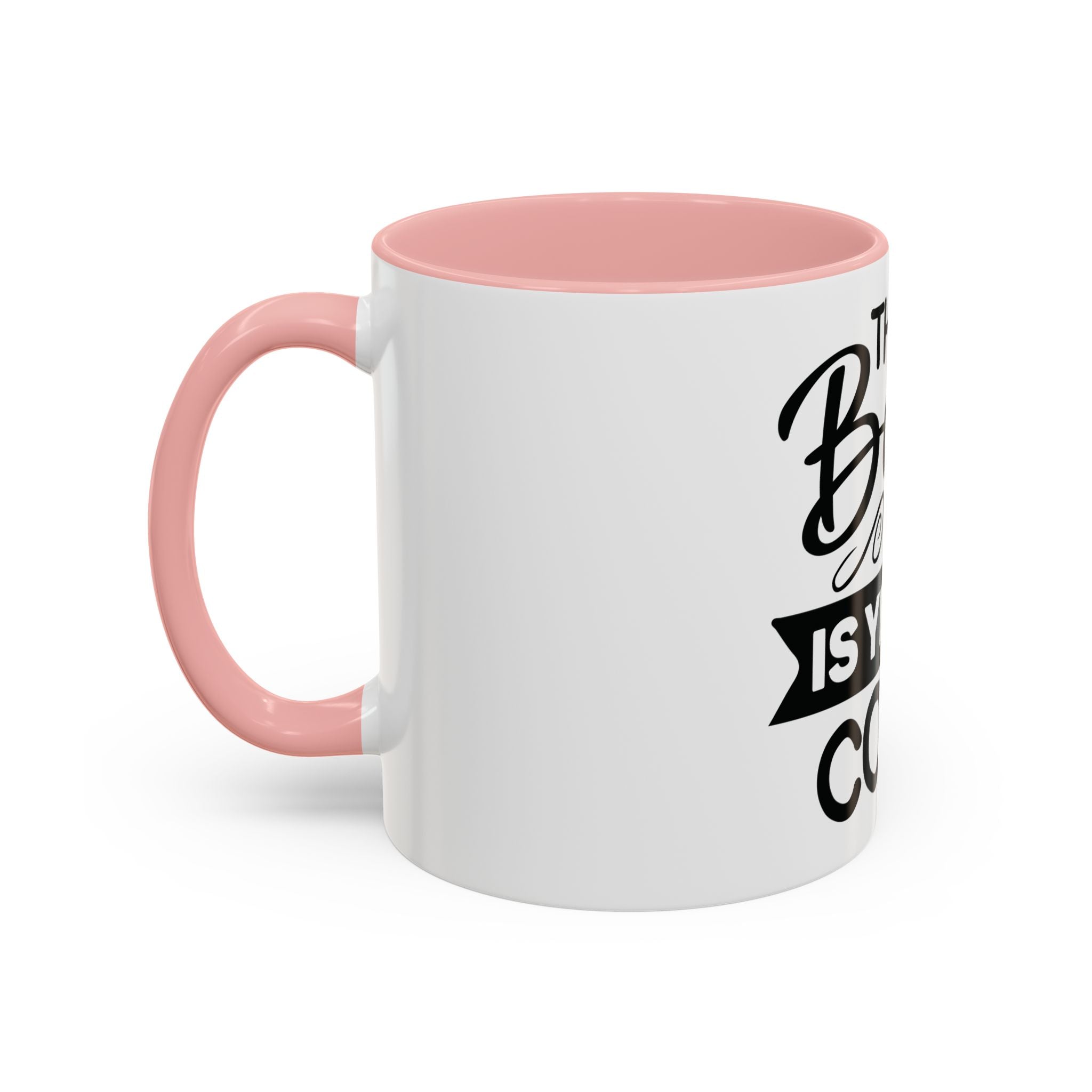 BGSM The Best Is Yet To Come Accent Coffee Mug - Inspirational Ceramic Tea Cup (11/15oz)