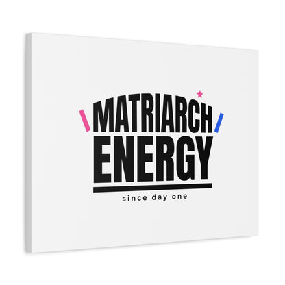 Matriarch Energy Canvas | Mother&