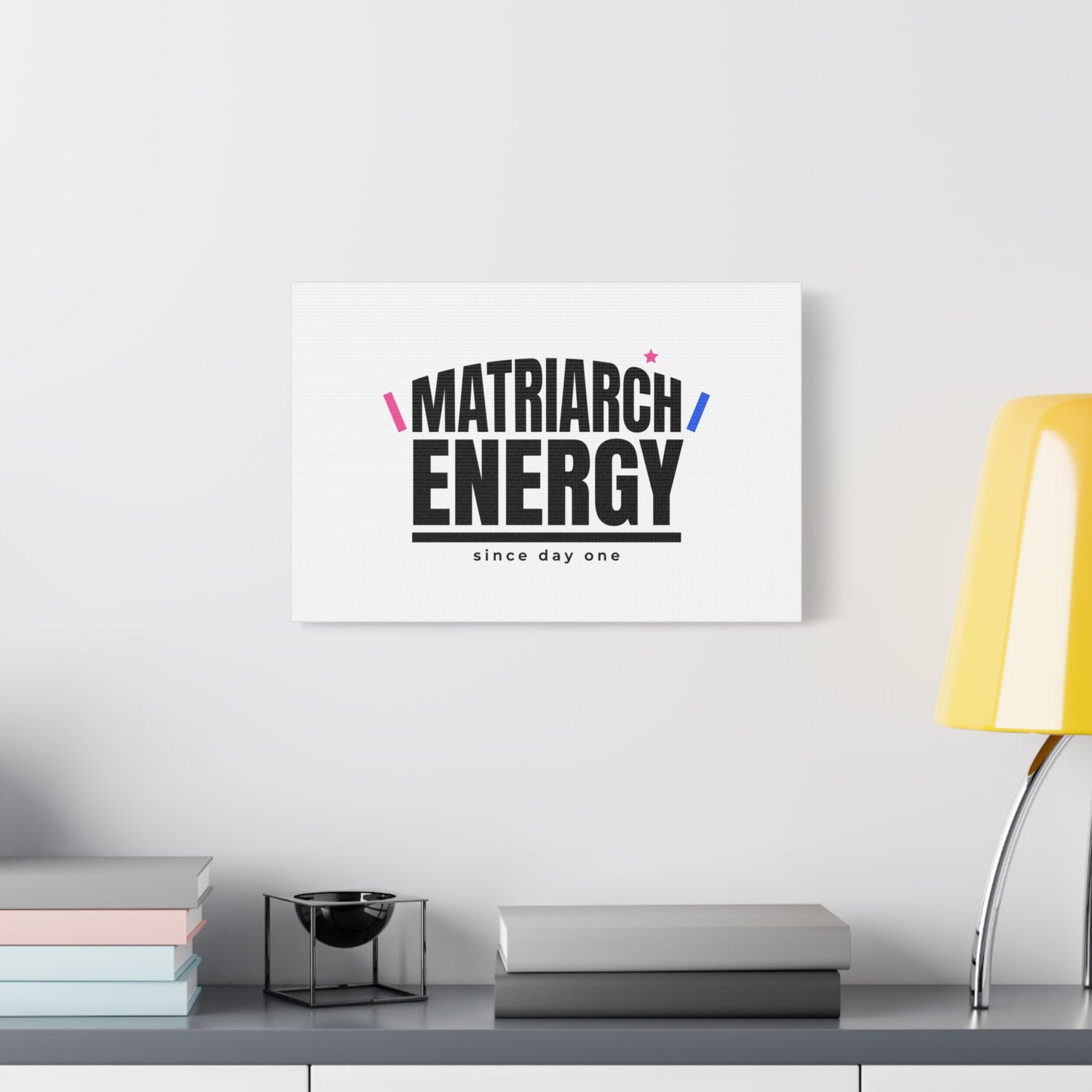 Matriarch Energy Canvas | Mother&