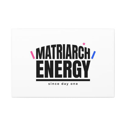 Matriarch Energy Canvas | Mother&